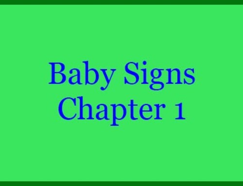 Baby Signs – Chapter 1