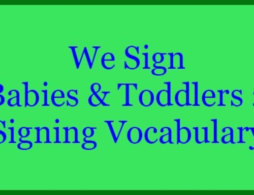 We Sign Babies & Toddlers 2 – Signing Vocabulary